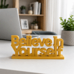 3D Printed Motivational Desk Sign - Unique Employee Appreciation Gift