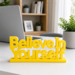 3D Printed Motivational Desk Sign - Unique Employee Appreciation Gift