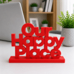 3D Printed Our Happy Place Desk Sign - Positive Office Culture Gift