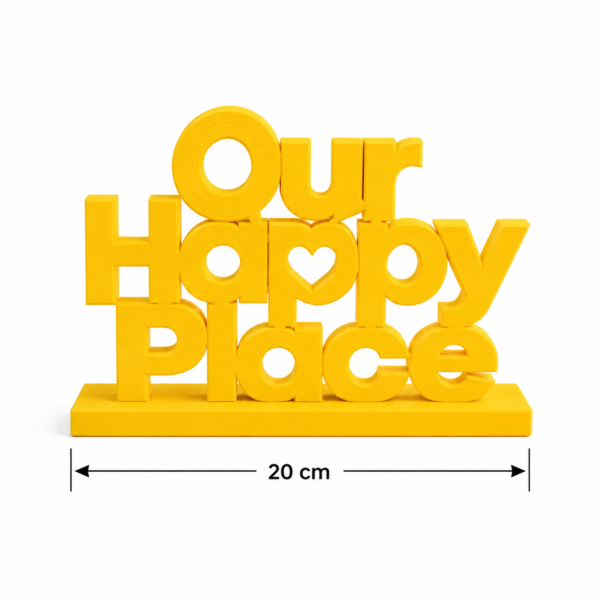 3D Printed Our Happy Place Desk Sign - Positive Office Culture Gift