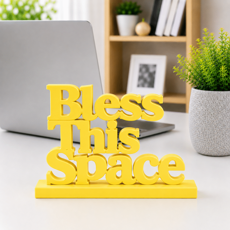 3D Printed Bless This Space Desk Sign - Pink Positive Energy Decor
