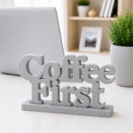 3D Printed Coffee First Desk Sign - Fun Yellow Office Decor Gift