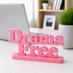 3D Printed Drama Free Desk Sign - Red Funny Office Decor Gift