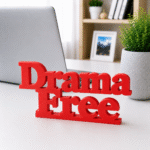 3D Printed Drama Free Desk Sign - Red Funny Office Decor Gift