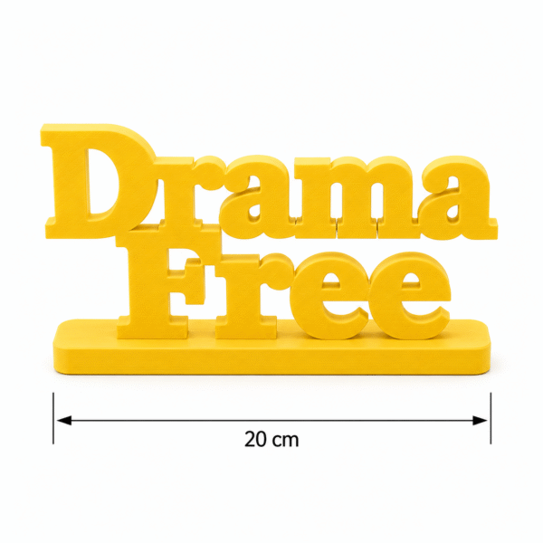 3D Printed Drama Free Desk Sign - Red Funny Office Decor Gift