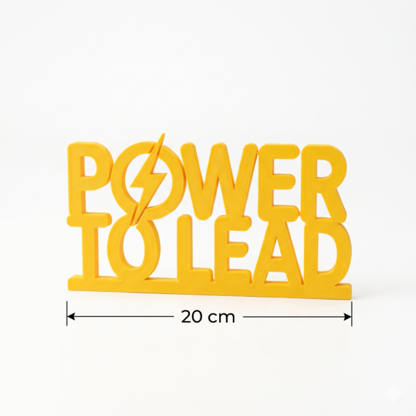 3D Printed Power To Lead Desk Sign | Custom Corporate Desktop Decor