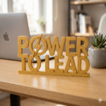 3D Printed Power To Lead Desk Sign | Custom Corporate Desktop Decor