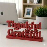 3D Printed Thankful & Grateful Desk Sign - Office Appreciation Gift