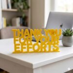 Thank You For Your Efforts 3D Printed Corporate Appreciation Desk Sign Gift - Image 9