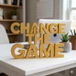 Change The Game 3D Printed Desk Sign for Office Desk Decor & Corporate Gifts