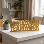 Powered By Teamwork 3D Printed Office Desk Sign | Corporate Motivational Decor