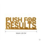 Push For Results 3D Printed Desk Sign for Office & Corporate Workspace - Image 5