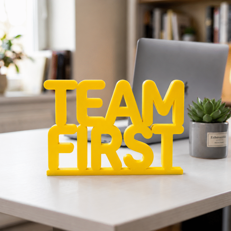 Team First 3D Printed Office Desk Sign | Motivational Corporate Workspace Decor - Image 2