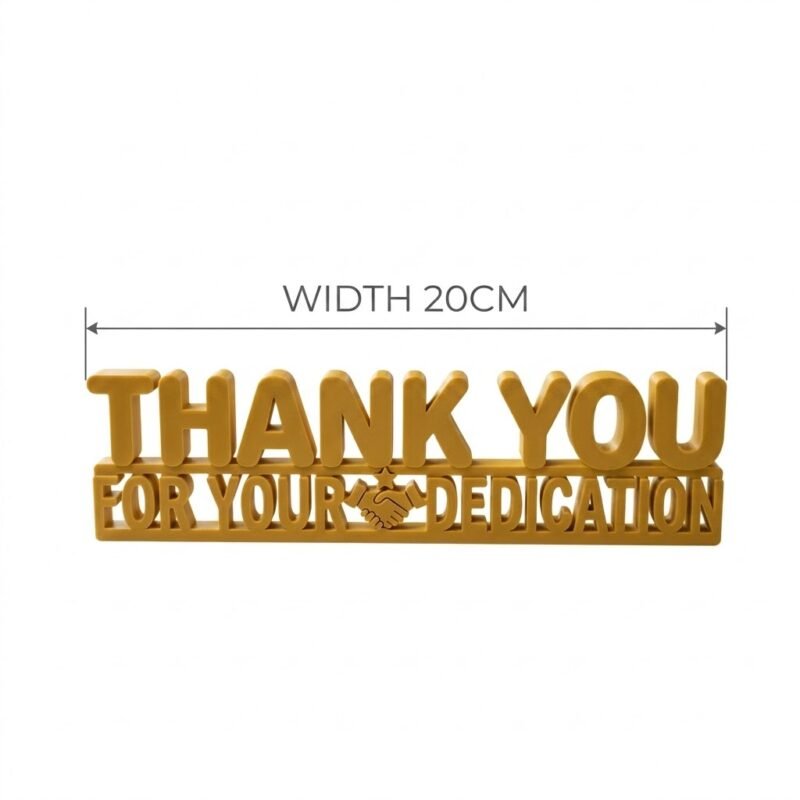 Thank You For Your Dedication 3D Printed Employee Appreciation Desk Sign Gift - Image 3