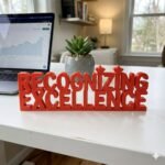 Recognizing Excellence 3D Printed Desk Sign for Office & Workspace Decor - Image 7