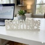 Recognizing Excellence 3D Printed Desk Sign for Office & Workspace Decor - Image 8