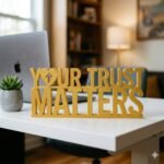 Your Trust Matters 3D Printed Desk Sign for Office Reception & Business Decor