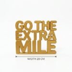 Go The Extra Mile 3D Printed Desk Sign | Motivational Office Decor - Image 2