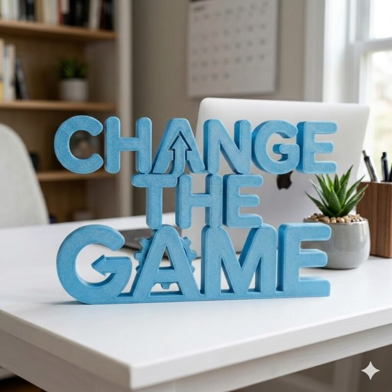 Change The Game 3D Printed Desk Sign for Office Desk Decor & Corporate Gifts - Image 6